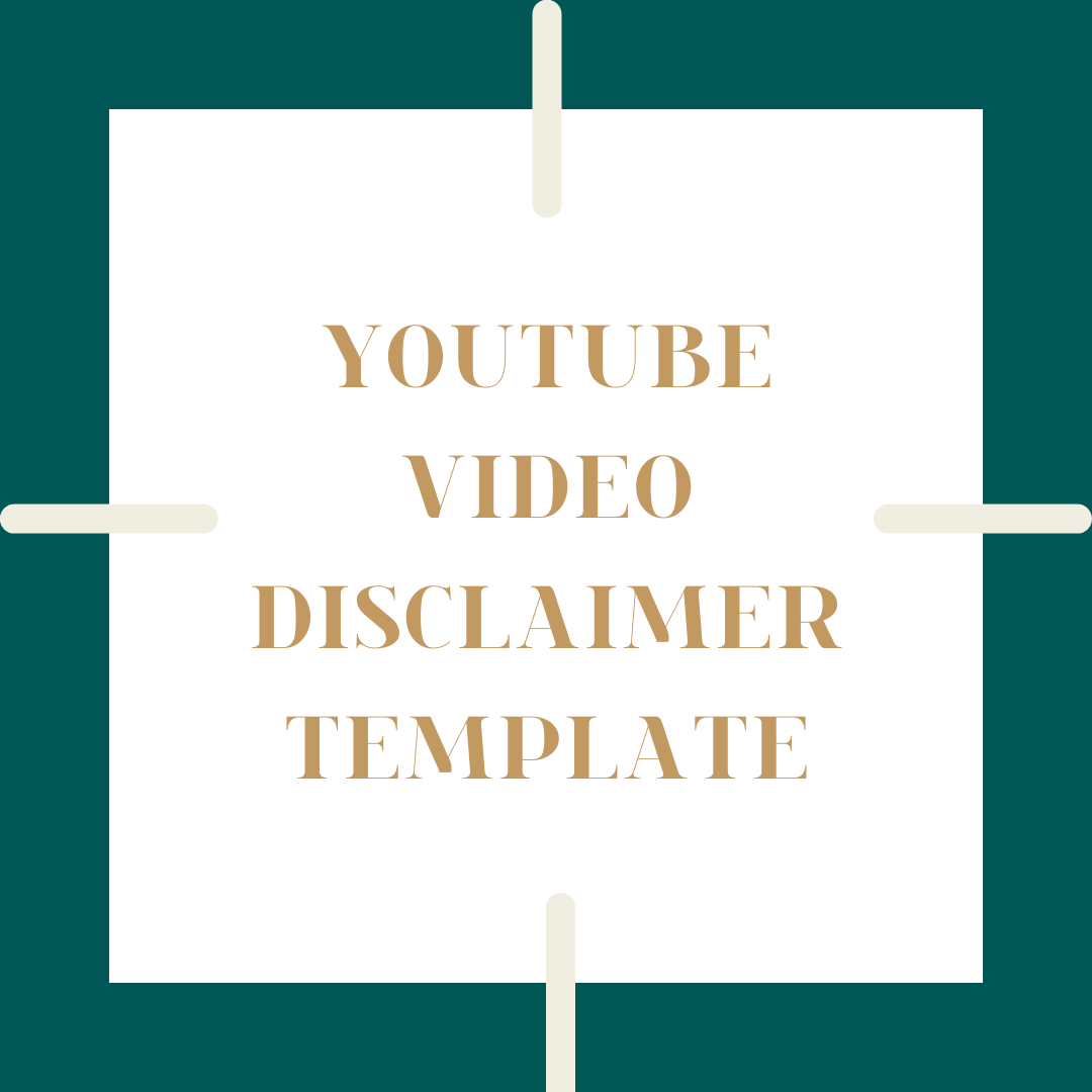 YOUTUBE VIDEO LEGAL DISCLAIMER TEMPLATE